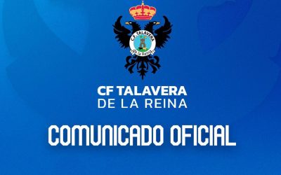 COMUNICADO OFICIAL | CF TALAVERA – CP CACEREÑO
