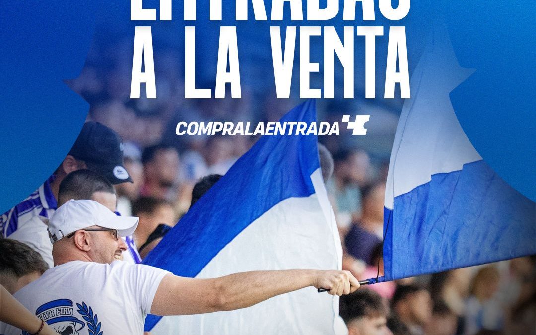 El Club informa sobre la venta de entradas para el partido ante el Real Madrid Castilla